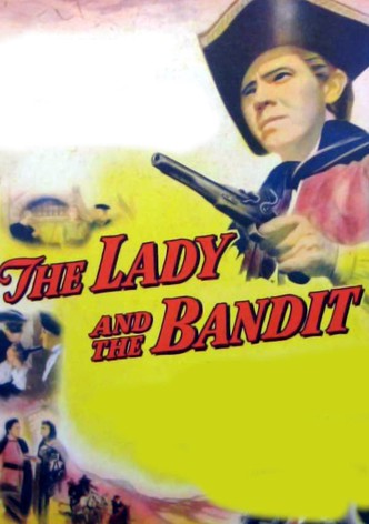 The Lady and the Bandit