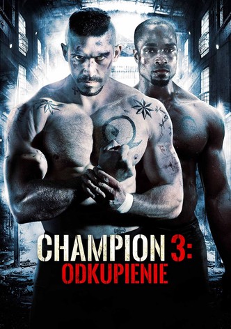 Champion 3: Odkupienie