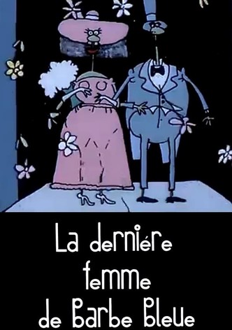 La dernière femme de Barbe Bleue