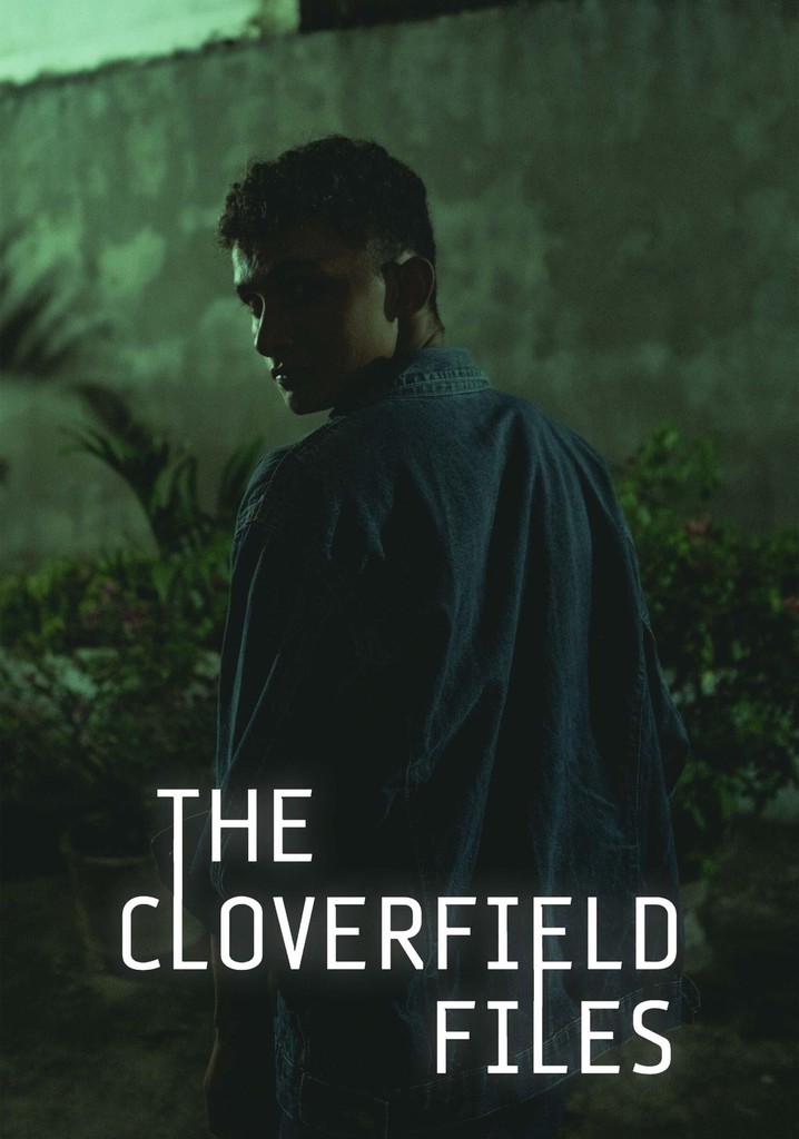 The Cloverfield Files