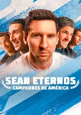 Sean eternos: Campeones de América