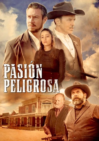 Pasión Peligrosa