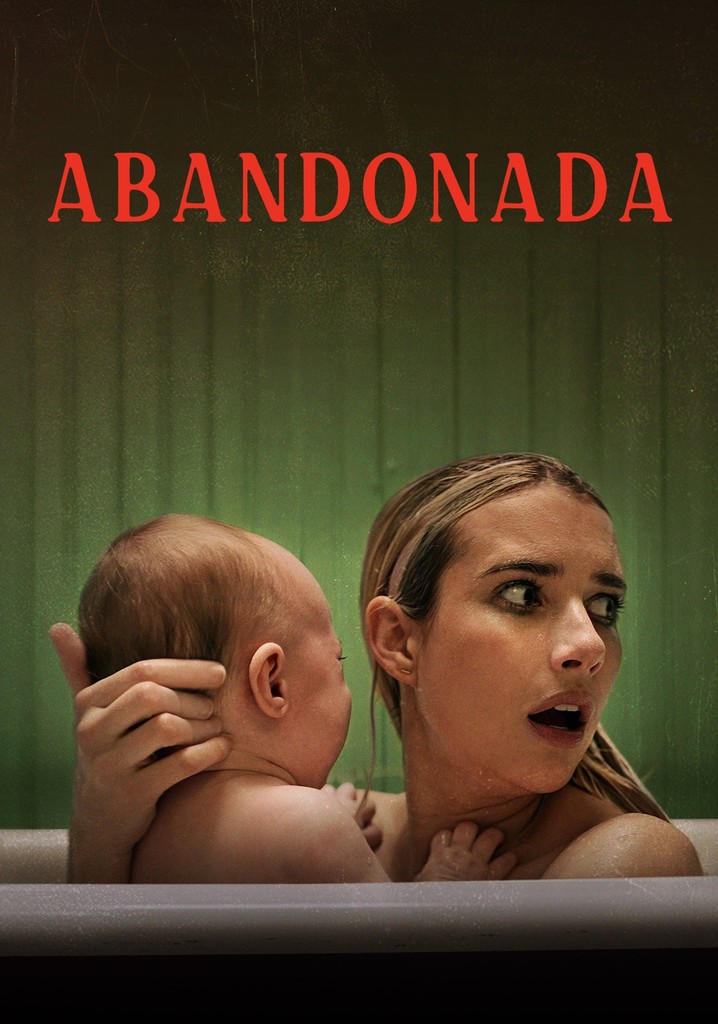 Abandonada Filme - Veja Onde Assistir Online