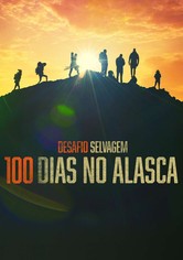 Desafio Selvagem: 100 dias no Alasca