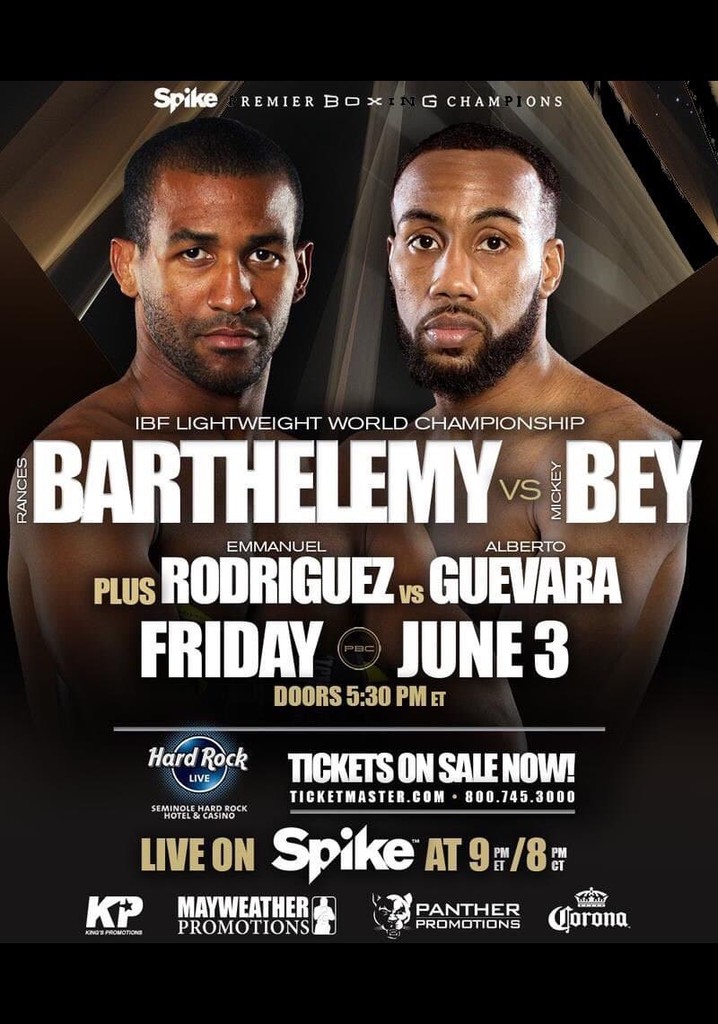 Rances Barthelemy vs. Mickey Bey