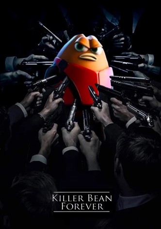 Killer Bean Forever