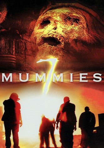 7 Mummies