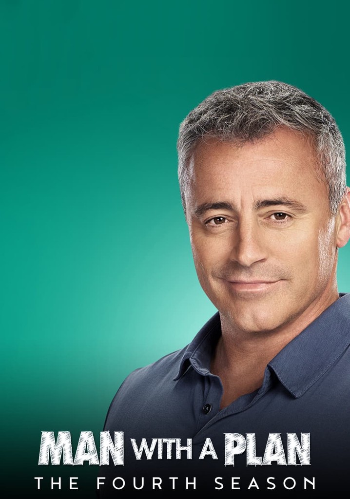 Man with a Plan Season 4 watch episodes streaming online Man with a Plan Season 4 watch episodes streaming online