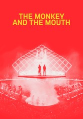 The Monkey and the Mouth