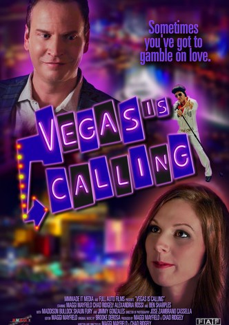 Vegas Is Calling