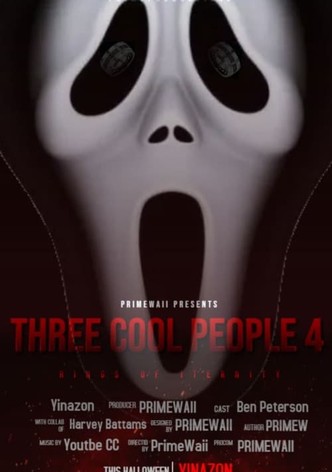 THREE COOL PEOPLE 4: THE RINGS OF ETERNITY