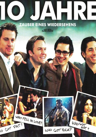 10 Jahre - Zauber eines Wiedersehens