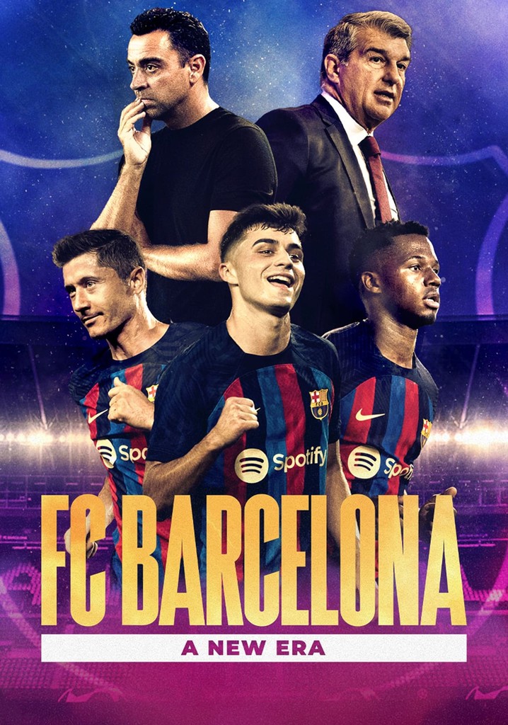 FC Barcelona, A New Era Season 1 - episodes streaming online