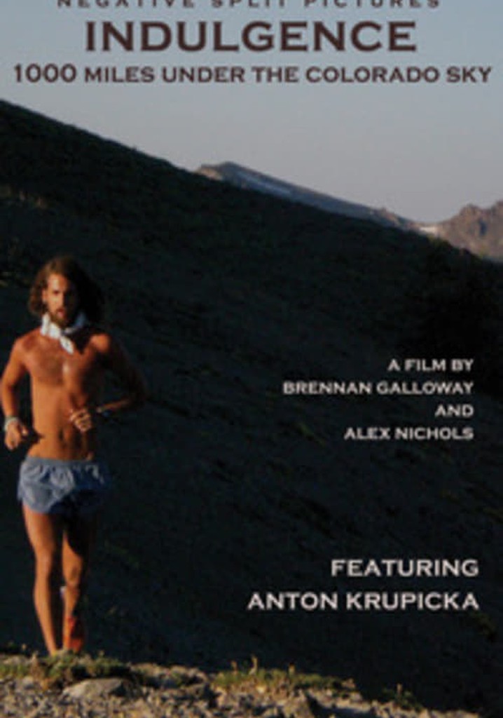 Indulgence: 1000 Miles Under the Colorado Sky