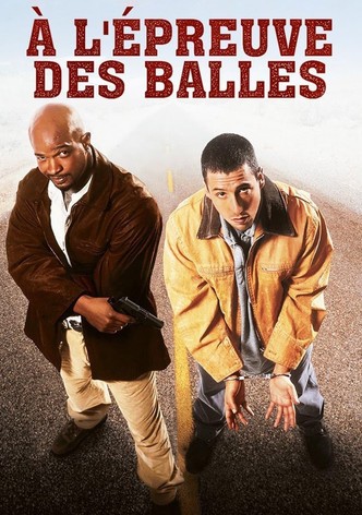 À l'épreuve des balles