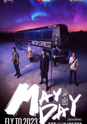 MAYDAY FLY TO 2023