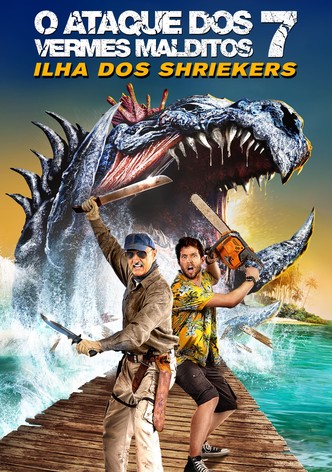 O Ataque dos Vermes Malditos 7: Ilha dos Shriekers
