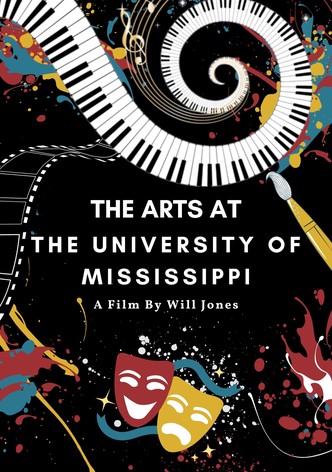The Arts at the University of Mississippi