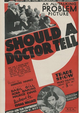 Should a Doctor Tell?