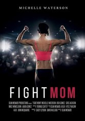 Fight Mom