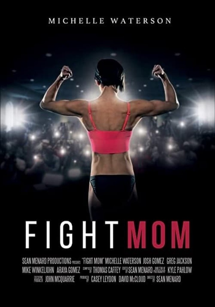 Fight Mom