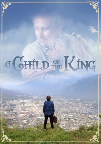 A Child of the King