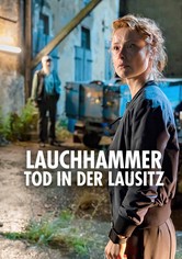 Lauchhammer - Tod in der Lausitz