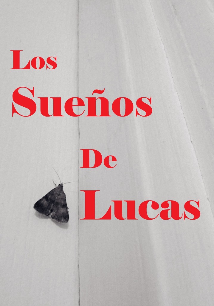 Los Sueños de Lucas