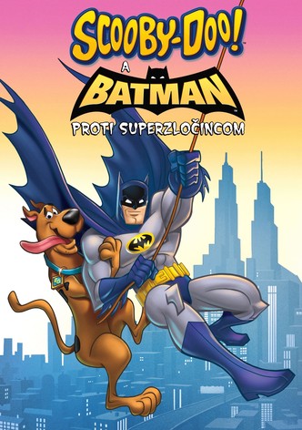 Scooby-Doo a Batman proti superzločincom