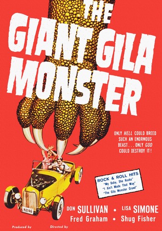 The Giant Gila Monster