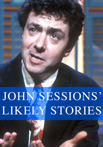 John Sessions' Likely Stories