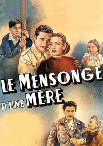 Le mensonge d'une mère