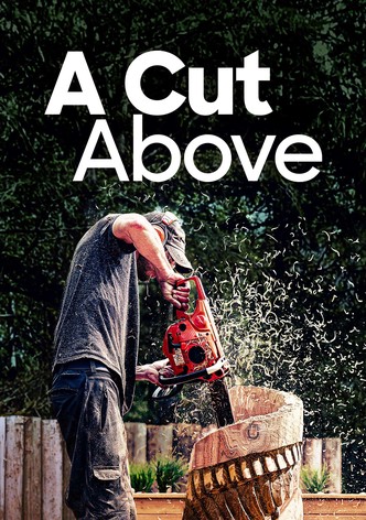 A Cut Above