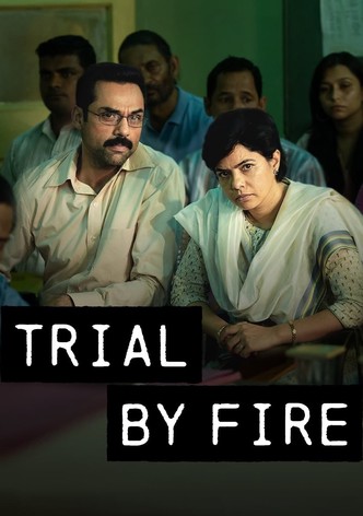 Trial by Fire