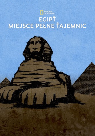 Egipt: miejsce pełne tajemnic