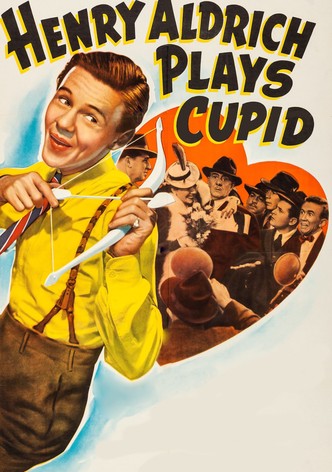 Henry Aldrich Plays Cupid