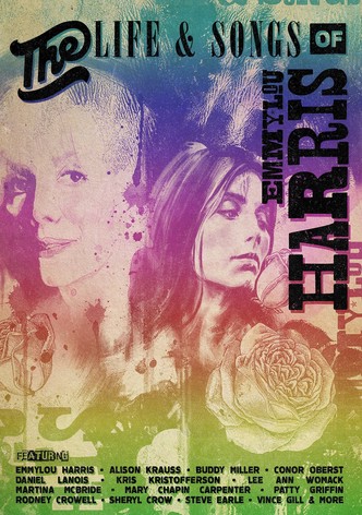 The Life & Songs of Emmylou Harris