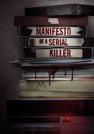 Manifesto of a Serial Killer