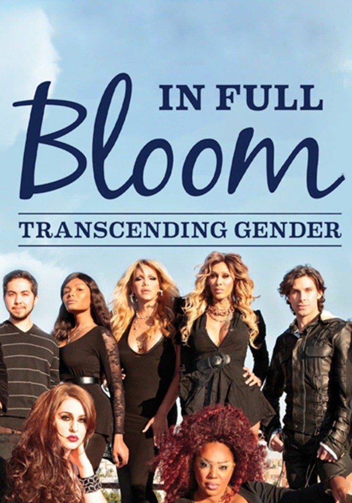 In Full Bloom... transcending gender