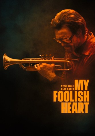 My Foolish Heart