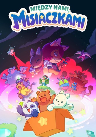 Między nami misiaczkami