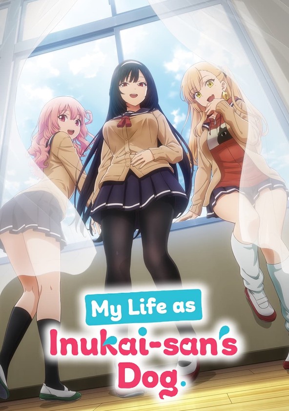 Watch 'My Life As Inukai-San's Dog' Now: Find where to stream!
