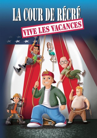 La cour de récré : Vive les vacances !