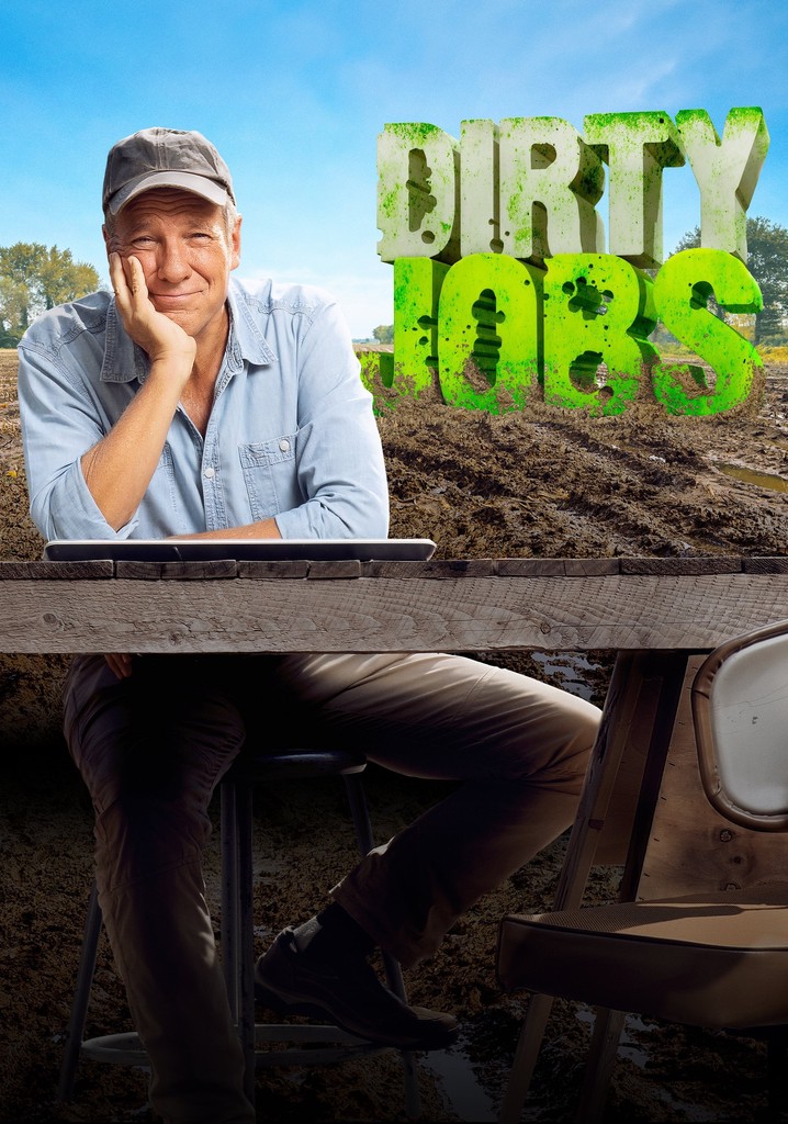 Dirty Jobs Season 1 - watch full episodes streaming online