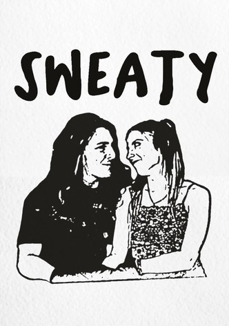 Sweaty