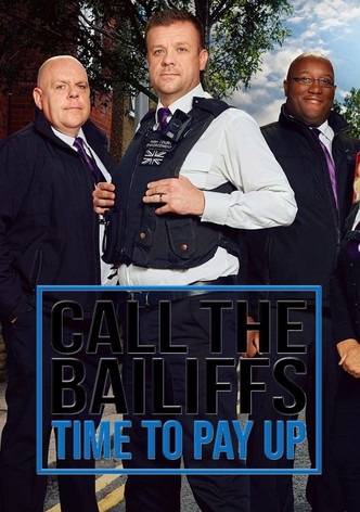 Call the Bailiffs: Time to Pay Up