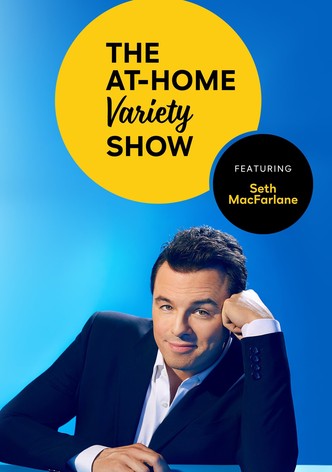 Peacock Presents: The At-Home Variety Show Featuring Seth MacFarlane