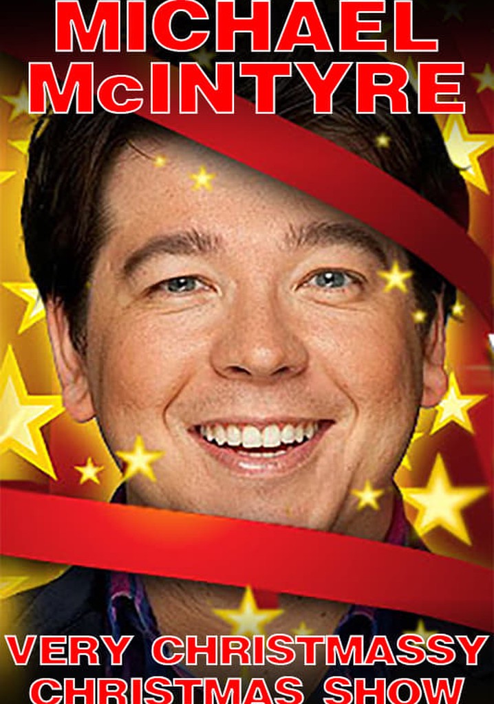 Michael McIntyre's Very Christmassy Christmas Show