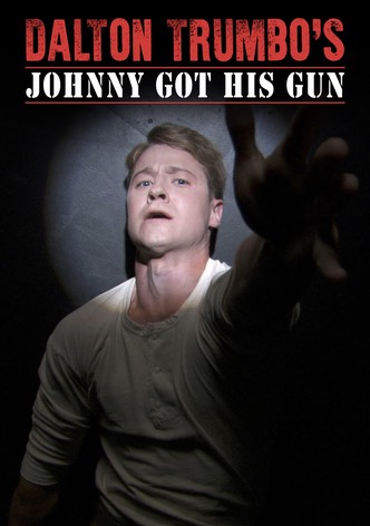 Johnny Got His Gun