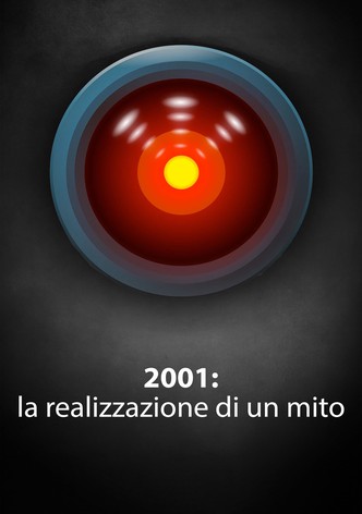 2001: la realizzazione di un mito